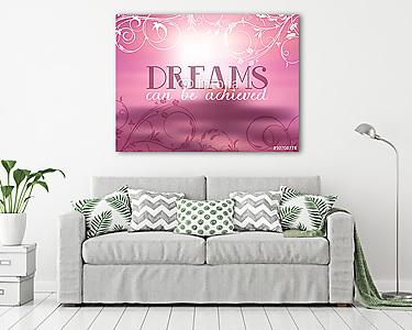 Álmokat lehet elérni árajánlatot háttér (vászonkép) - vászonkép, falikép otthonra és irodába