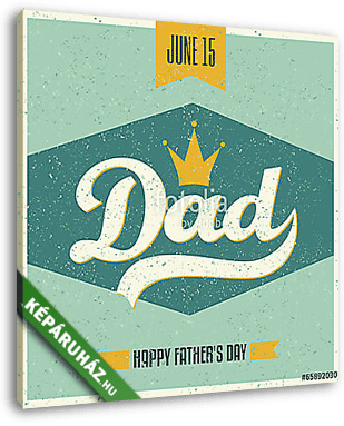 Apák napi üdvözlőlapja - vászonkép 3D látványterv