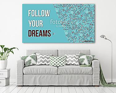 Kövesse álmaidat idézet plakáttervezést (vászonkép) - vászonkép, falikép otthonra és irodába