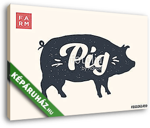 Farm animals set. Isolated pig silhouette and words Pig, Farm. C - vászonkép 3D látványterv