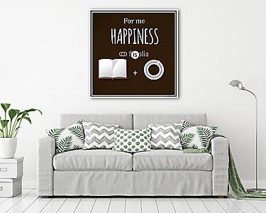 Inspiráló VECTOR idézet a boldogságról. (vászonkép) - vászonkép, falikép otthonra és irodába