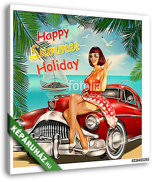 Vintage vacation background with pin-up girl and retro car. - vászonkép 3D látványterv