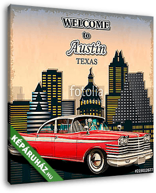 Welcome to Austin retro poster.Печать - vászonkép 3D látványterv