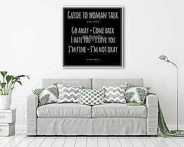 Vicces, inspiráló, VECTOR idézet a nőkről. (vászonkép) - vászonkép, falikép otthonra és irodába