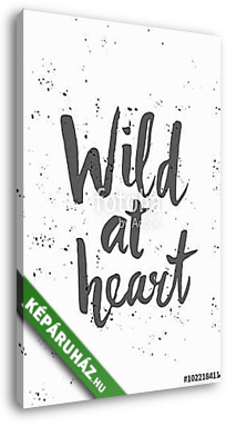 Wild at Heart Poster Design - vászonkép 3D látványterv