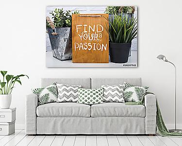 Wooden board with text find your passion (vászonkép) - vászonkép, falikép otthonra és irodába