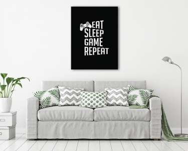 Eat, Sleep, Game, Repeat (black) (vászonkép) - vászonkép, falikép otthonra és irodába