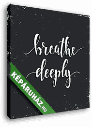 Jóga - Lélegezz mélyen - vászonkép 3D látványterv