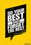 Do Your Best And Forget The Rest. Inspiring Sport And Fitness Creative Motivation Quote. vászonkép, poszter vagy falikép