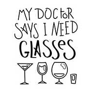My doctor says I need glasses - A doktorom szerint (szem)üvegekre van szükségem vászonkép, poszter vagy falikép
