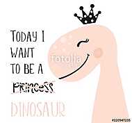 Ma dinó hercegnő leszek vászonkép, poszter vagy falikép