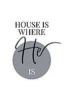 House is where he is - páros kép - 2. vászonkép, poszter vagy falikép