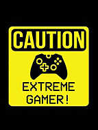 Vigyázat, extreme gamer! vászonkép, poszter vagy falikép