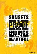 Sunsets Are Proof That Endings Can Be Beautiful. Inspiring Creative Motivation Quote Poster Template. Vector Typography vászonkép, poszter vagy falikép
