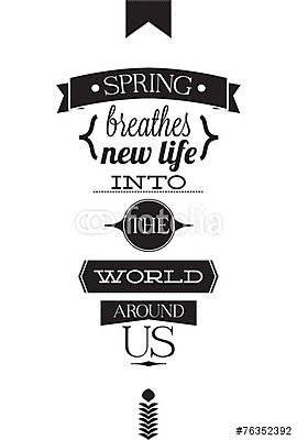 Pozitív tavaszi motivációs poszter idézettel (fotótapéta) - vászonkép, falikép otthonra és irodába