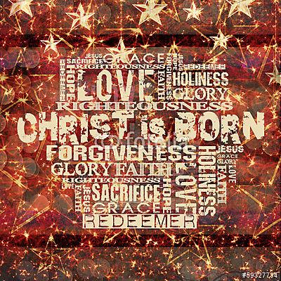 Krisztus született vallási szavak Grunge Háttéren (keretezett kép) - vászonkép, falikép otthonra és irodába