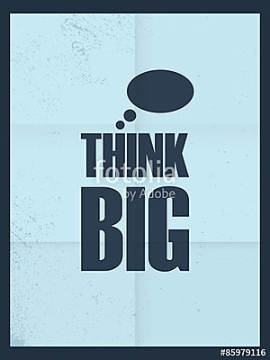 Gondolj nagy motivációs plakátot. Híres idézet. Háttérkép design (többrészes kép) - vászonkép, falikép otthonra és irodába
