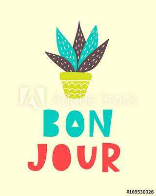 Bon Jour (keretezett kép) - vászonkép, falikép otthonra és irodába