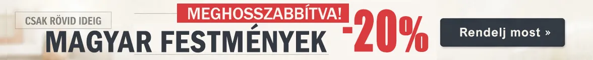 20% Magyar festmény vászonkép akció 20% Magyar festmény vászonkép akció