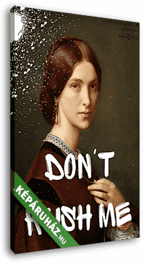 Don't rush me - de tényleg ne (Barokk & Graffiti) - vászonkép 3D látványterv