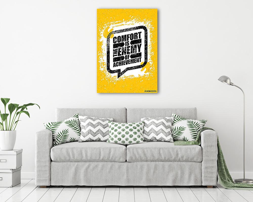 Comfort Is The Enemy Of Achievement. Strong Inspiring Creative Motivation Quote Template. Vector Typography Banner - vászonkép, falikép vásárlás Comfort Is The Enemy Of Achievement. Strong Inspiring Creative Motivation Quote Template. Vector Typography Banner (vászonkép) - vászonkép, falikép otthonra és irodába