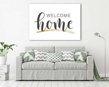 Welcome home - Istenhozott itthon (vászonkép) - vászonkép, falikép otthonra és irodába