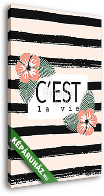 C'est La Vie Striped Card Design - vászonkép 3D látványterv