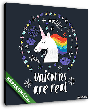 Unicorns are real - vászonkép 3D látványterv