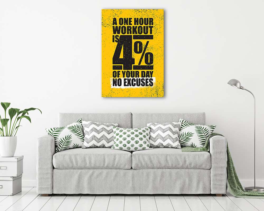 Egy órás edzés a nap 4 százaléka. Nincs mentség. Inspiri - vászonkép, falikép vásárlás Egy órás edzés a nap 4 százaléka. Nincs mentség. Inspiri (vászonkép) - vászonkép, falikép otthonra és irodába