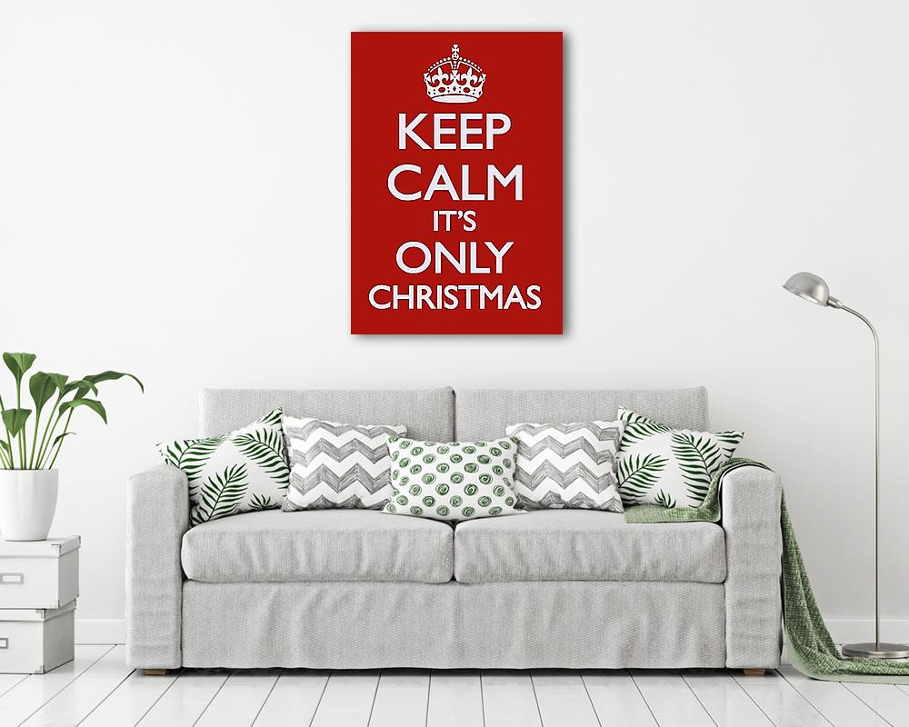 Keep Calm - It's Only Chrismtas (bögre) - vászonkép, falikép otthonra és irodába