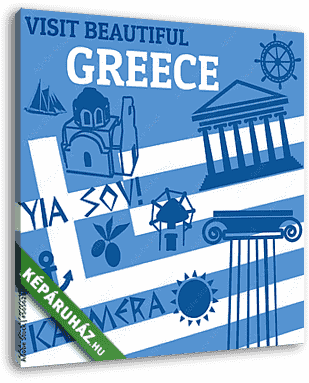 Visit buetiful Greece poszter - vászonkép 3D látványterv