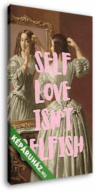 Self love isn't selfish 2. (Barokk & Graffiti) - vászonkép 3D látványterv