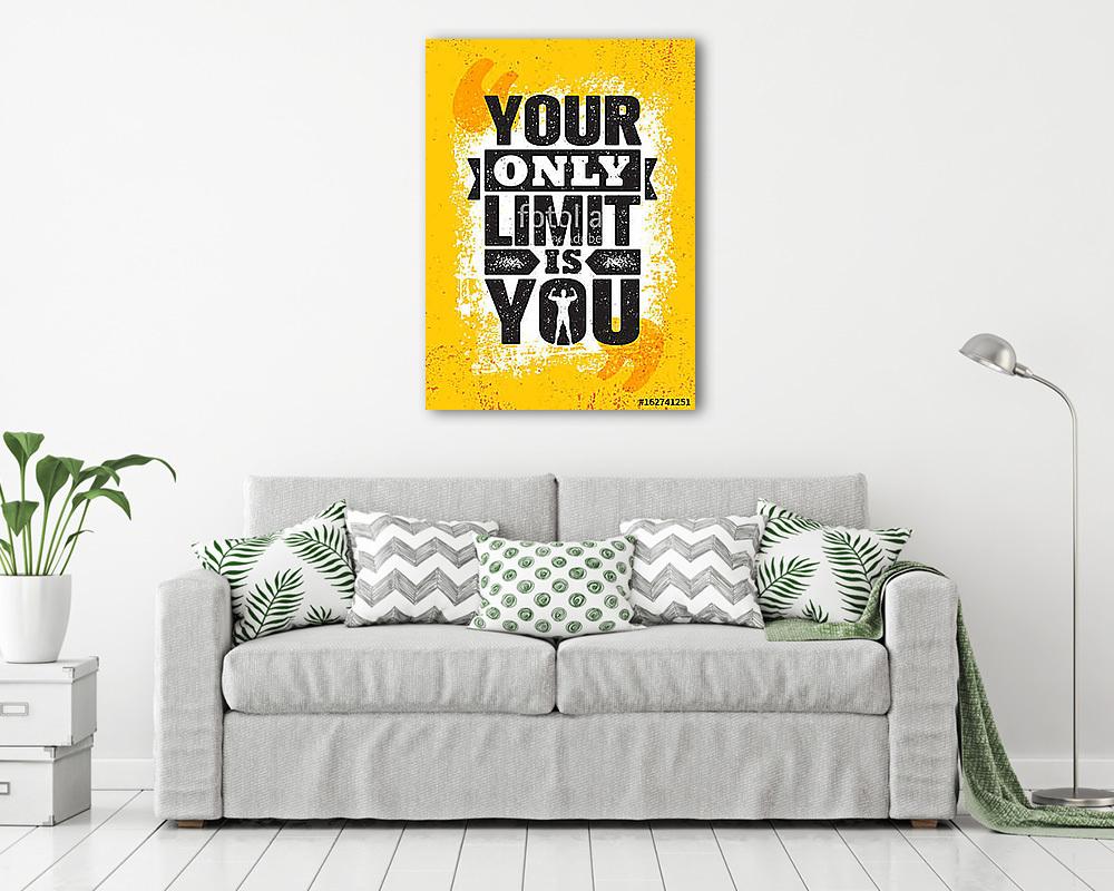 Your Only Limit Is You. Inspiring Creative Motivation Quote Poster Template. Vector Typography Banner Design Concept (bögre) - vászonkép, falikép otthonra és irodába