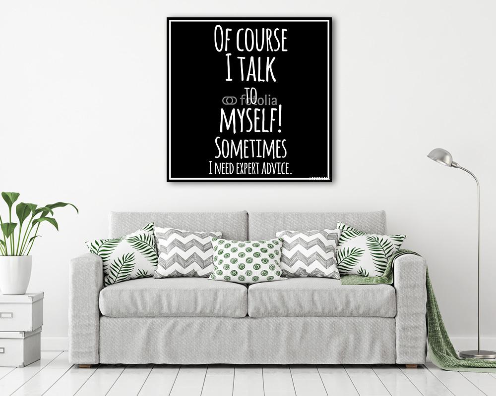 Vicces, inspiráló, vektoros idézet. - vászonkép, falikép vásárlás Vicces, inspiráló, vektoros idézet. (vászonkép) - vászonkép, falikép otthonra és irodába