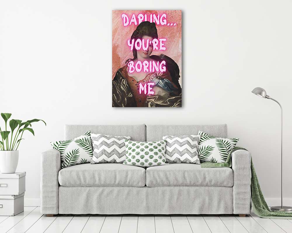 Darling you are boring me (Barokk & Graffiti) (fotótapéta) - vászonkép, falikép otthonra és irodába