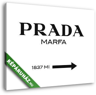 Prada Marfa 1837 MI - vászonkép 3D látványterv