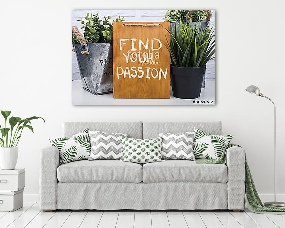 Wooden board with text find your passion - vászonkép, falikép vásárlás Wooden board with text find your passion (vászonkép) - vászonkép, falikép otthonra és irodába