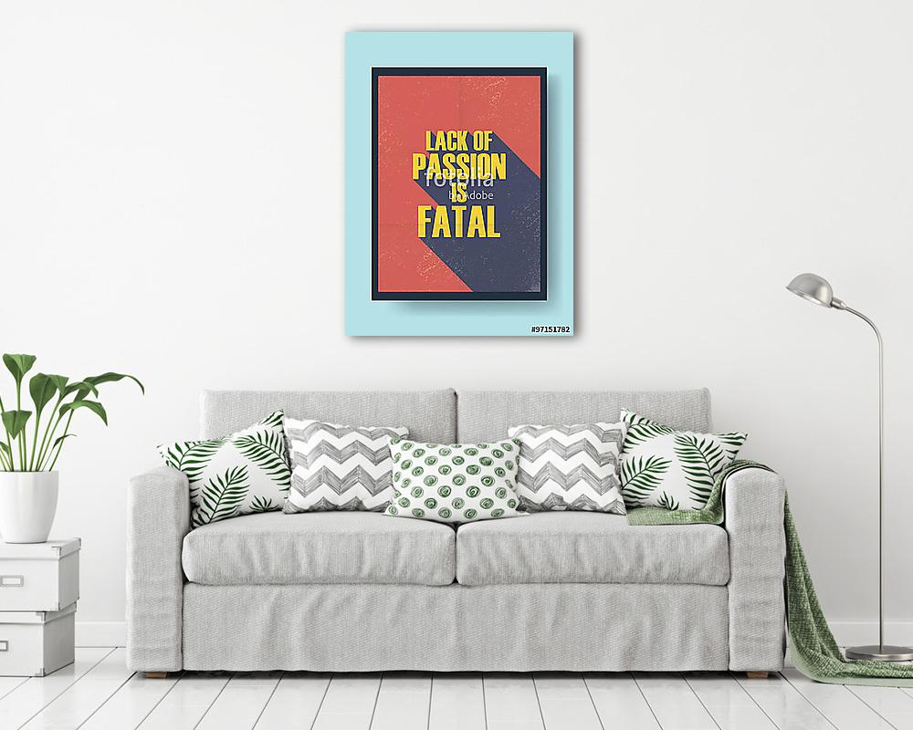 Üzleti motivációs poszter a szenvedélyről és a szüreti munkáról. (fotótapéta) - vászonkép, falikép otthonra és irodába