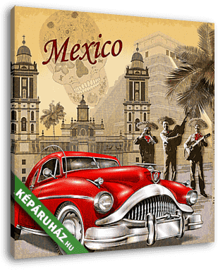 Mexico retro poster. - vászonkép 3D látványterv