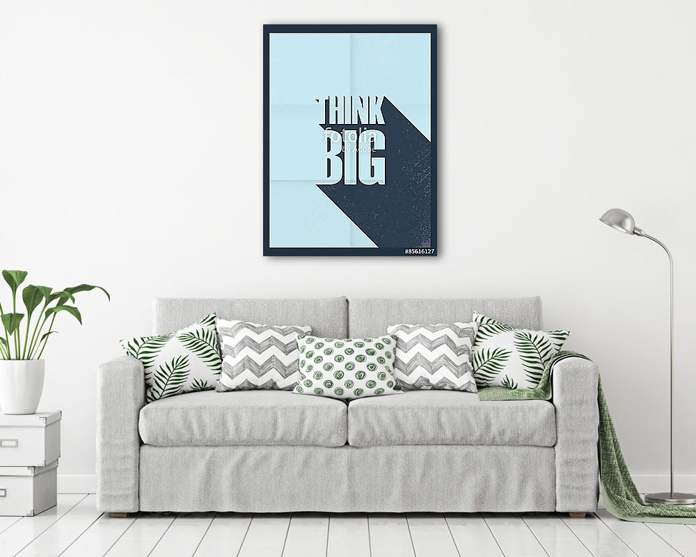 Nagy motivációs plakátot gondoljon. Híres idézet. Háttérkép desi - vászonkép, falikép vásárlás Nagy motivációs plakátot gondoljon. Híres idézet. Háttérkép desi (vászonkép) - vászonkép, falikép otthonra és irodába