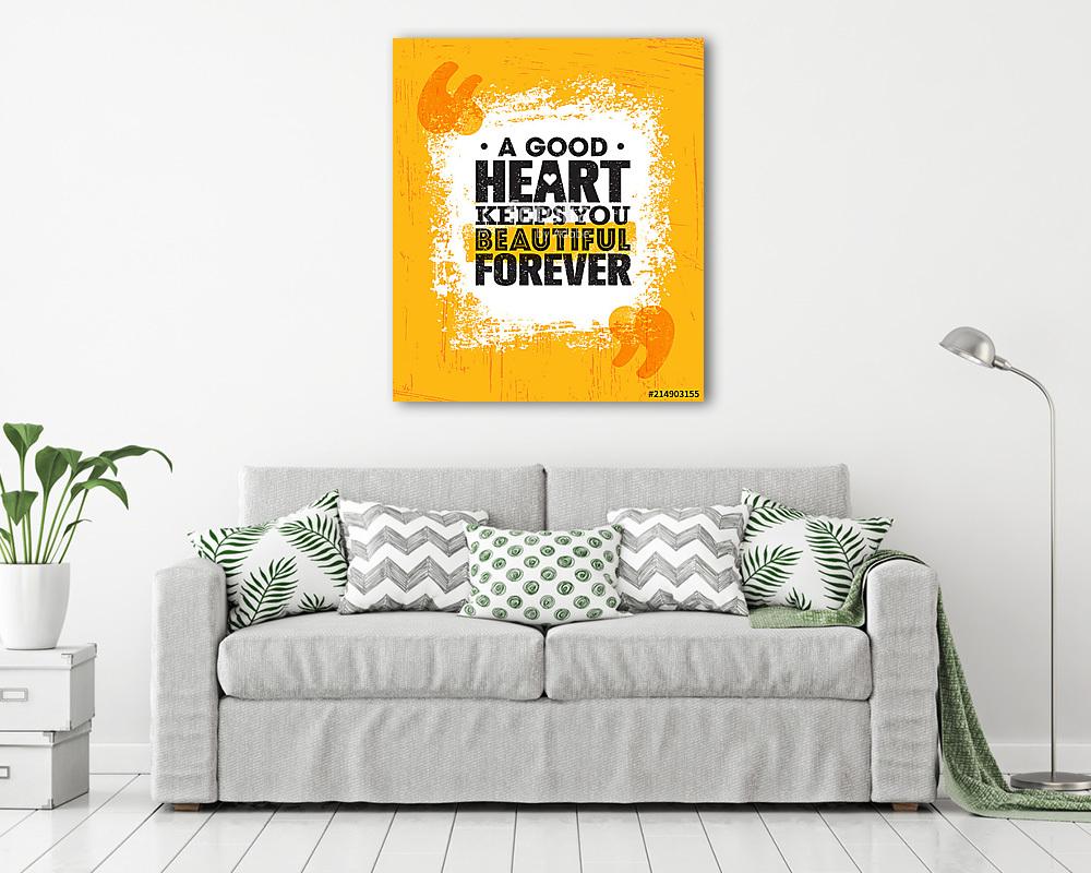 Egy jó szív örökre szép marad. (bögre) - vászonkép, falikép otthonra és irodába