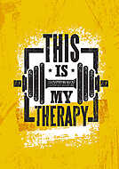 This Is My Therapy. Fitness Muscle Workout Motivation Quote Poster Vector Concept. Inspiring Gym Creative Illustration vászonkép, poszter vagy falikép