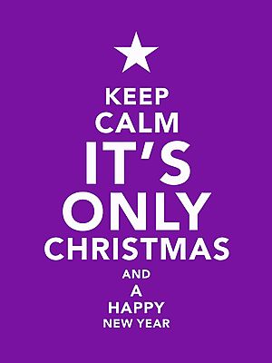 Keep Calm - It's Only Chrismtas and a Happy New Year (fotótapéta) - vászonkép, falikép otthonra és irodába