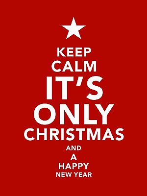 Keep Calm - It's Only Chrismtas and a Happy New Year (fotótapéta) - vászonkép, falikép otthonra és irodába