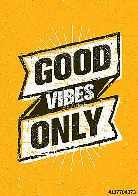 Good Vibes Only Inspiring Creative Motivation Quote. Vector Typography Banner Design Concept On Stained Background (többrészes kép) - vászonkép, falikép otthonra és irodába