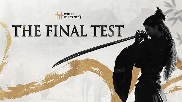 Where Winds Meet - The Final Test, 