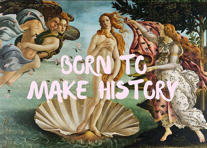 Born to make history - Vénusz születése alapján (Barokk & Graffiti), Partner Kollekció