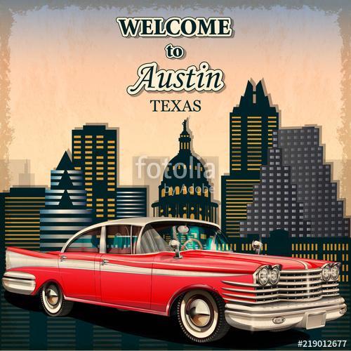 Welcome to Austin retro poster.Печать, Premium Kollekció